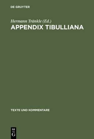 Appendix Tibulliana de Hermann Tränkle