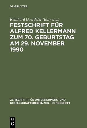 Festschrift für Alfred Kellermann zum 70. Geburtstag am 29. November 1990 de Reinhard Goerdeler