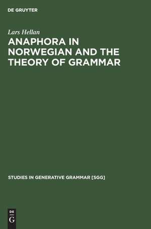 Anaphora in Norwegian and the Theory of Grammar de Lars Hellan