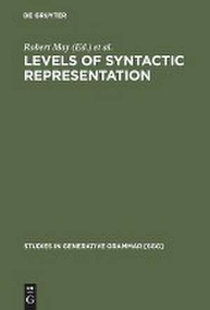 Levels of Syntactic Representation de Robert May