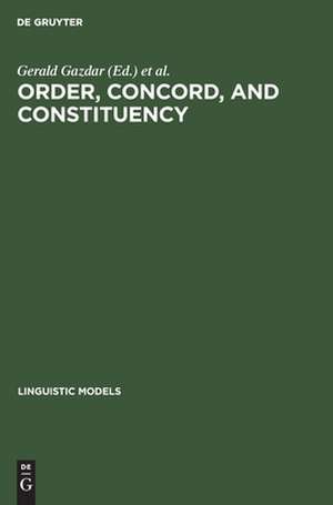 Order, Concord, and Constituency de Gerald Gazdar