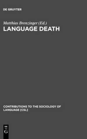 Language Death: Factual and Theoretical Explorations with Special Reference to East Africa de Matthias Brenzinger