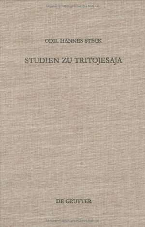 Studien zu Tritojesaja de Odil H. Steck