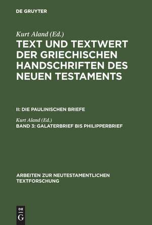 Galaterbrief bis Philipperbrief de Kurt Aland