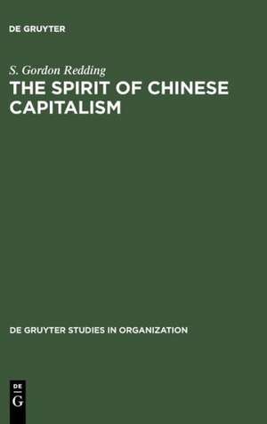 The Spirit of Chinese Capitalism de S. Gordon Redding