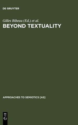 Beyond Textuality: Asceticism and Violence in Anthropological Interpretation de Gilles Bibeau