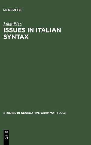 Issues in Italian Syntax de Luigi Rizzi