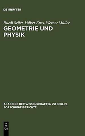 Geometrie und Physik de Ruedi Seiler