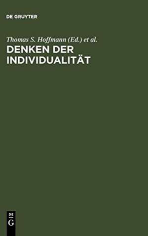 Denken der Individualität: Festschrift für Josef Simon zum 65.Geburstag im August 1995 de Thomas S. Hoffmann