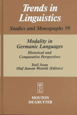 Modality in Germanic Languages: Historical and Comparative Perspectives de Toril Swan