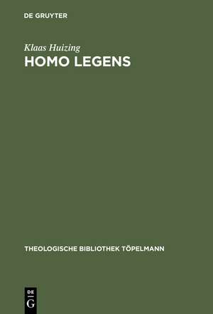 Homo legens: Vom Ursprung der Theologie im Lesen de Klaas Huizing