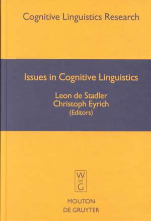 Issues in Cognitive Linguistics: 1993 Proceedings of the International Cognitive Linguistics Conference de Leon de Stadler