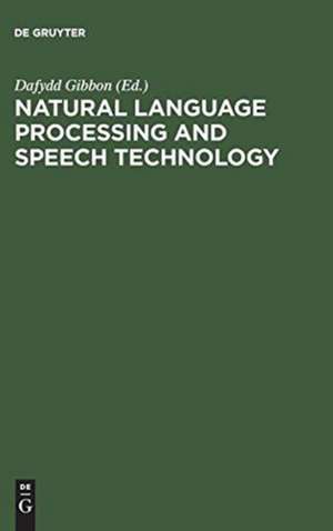 Natural Language Processing and Speech Technology: Results of the 3rd KONVENS Conference, Bielefeld, October 1996 de Dafydd Gibbon