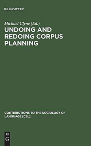 Undoing and Redoing Corpus Planning de Michael Clyne