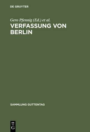 Verfassung von Berlin: Kommentar de Gero Pfennig