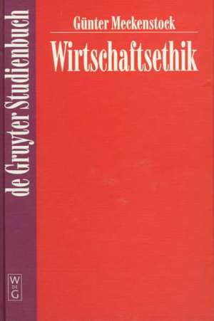 Wirtschaftsethik de Günter Meckenstock