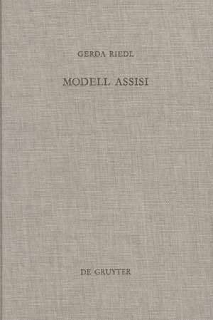 Modell Assisi: Christliches Gebet und interreligiöser Dialog in heilsgeschichtlichem Kontext de Gerda Riedl