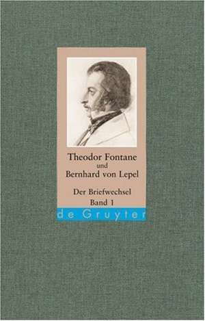 Der Briefwechsel: Kritische Ausgabe de Theodor Fontane