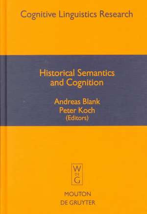 Historical Semantics and Cognition de Andreas Blank