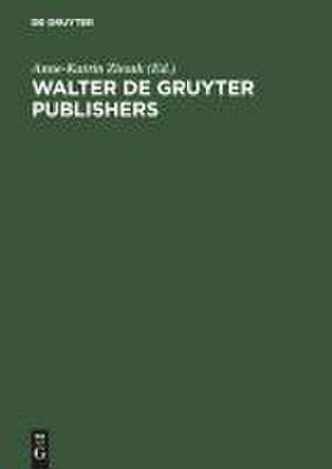 Walter de Gruyter Publishers: 1749-1999 de Kurt-Georg Cram