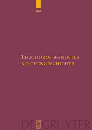 Kirchengeschichte de Theodorus Anagnosta