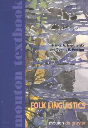 Folk Linguistics de Nancy A. Niedzielski