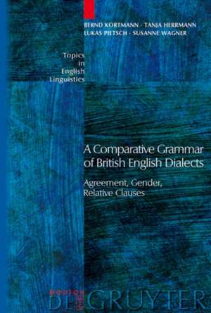 Agreement, Gender, Relative Clauses de Bernd Kortmann