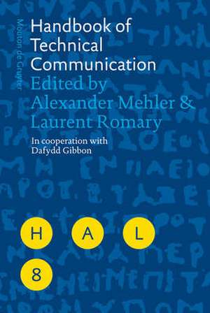 Handbook of Technical Communication de Alexander Mehler