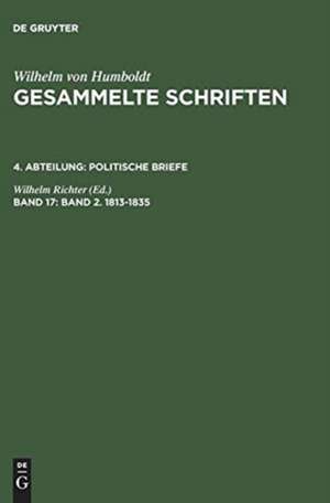 Band 2. 1813–1835 de Wilhelm Richter