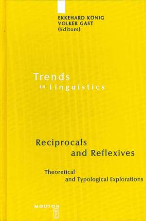 Reciprocals and Reflexives: Theoretical and Typological Explorations de Ekkehard König