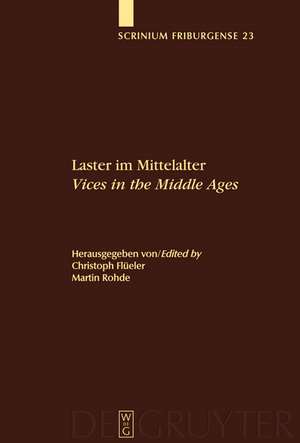 Laster im Mittelalter / Vices in the Middle Ages de Christoph Flüeler