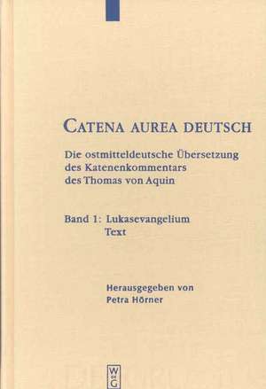 Lukasevangelium: Text de Thomas von Aquin