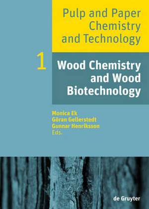 Wood Chemistry and Wood Biotechnology de Monica Ek