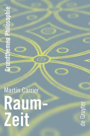 Raum-Zeit de Martin Carrier
