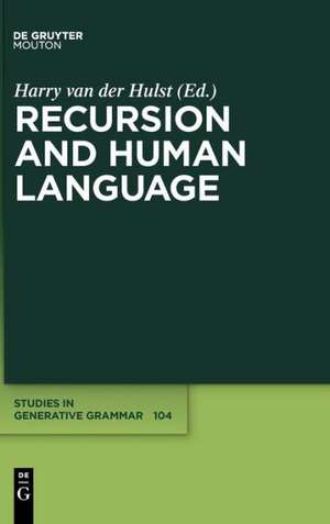 Recursion and Human Language de Harry van der Hulst