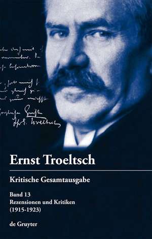 Rezensionen und Kritiken: (1915-1923) de Friedrich Wilhelm Graf