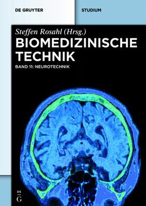 Biomedizinische Technik – Neurotechnik: Band 11 de Thomas Stieglitz