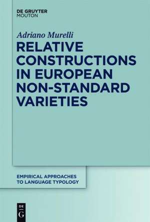 Relative Constructions in European Non-Standard Varieties de Adriano Murelli