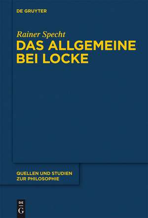 Das Allgemeine bei Locke: Konstruktion und Umfeld de Rainer Specht