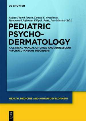 Pediatric Psychodermatology: A Clinical Manual of Child and Adolescent Psychocutaneous Disorders de Elizabeth A. Burns