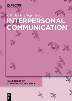 Interpersonal Communication de Charles R. Berger