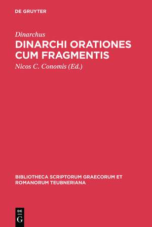 Dinarchi orationes cum fragmentis de Dinarchus