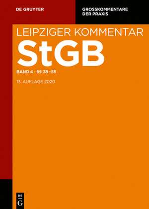 Strafgesetzbuch/Leipziger Kommentar 4 / §§ 38-55