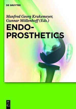 Endoprosthetics de Manfred Georg Krukemeyer