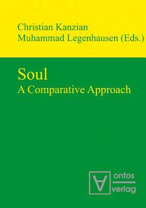 Soul: A Comparative Approach de Christian Kanzian