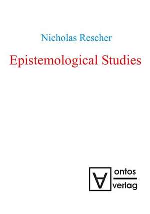 Epistemological Studies de Nicholas Rescher