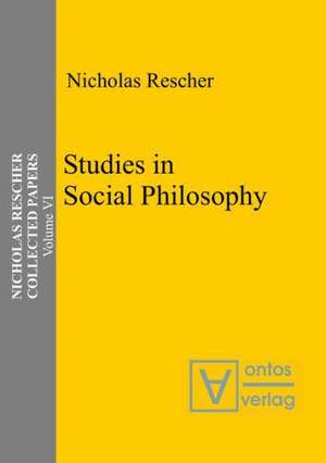 Studies in Social Philosophy de Nicholas Rescher