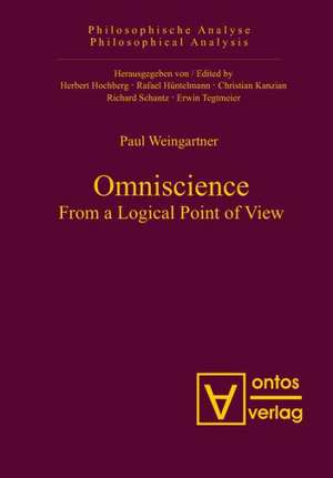 Omniscience: From a Logical Point of View de Paul Weingartner