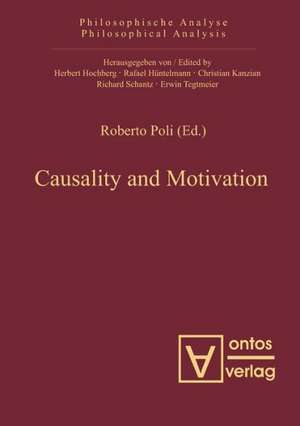 Causality and Motivation de Roberto Poli