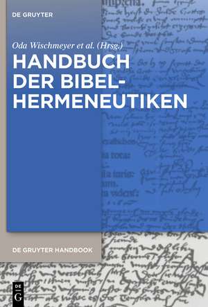 Handbuch der Bibelhermeneutiken de Oda Wischmeyer